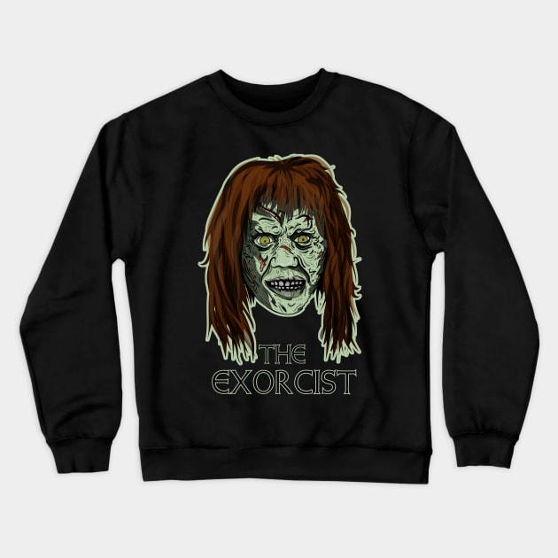 Regan - the exorcist Crewneck Sweatshirt by wet_chicken_lip